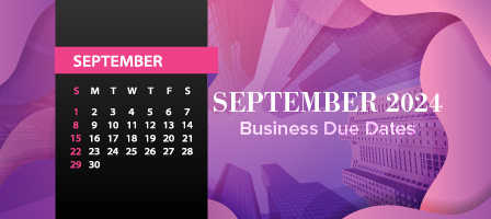 September 2024 Business Due Dates